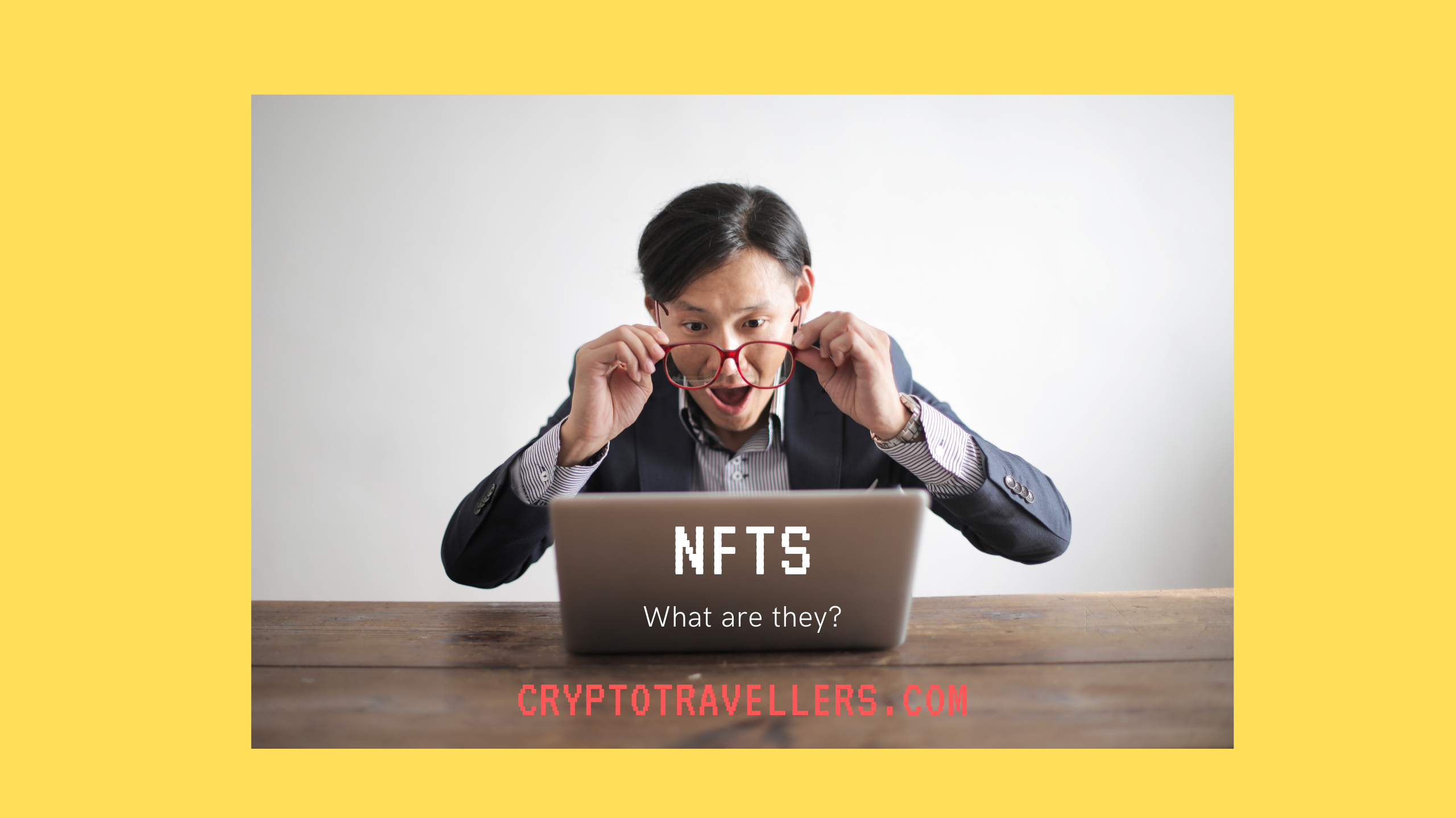 Why You Should Start Investing in Non-Fungible Tokens (NFTs)