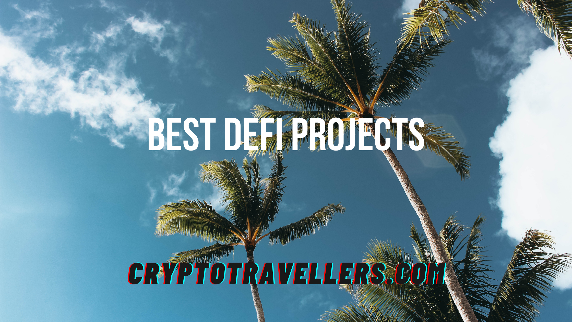 Best DeFi Projects