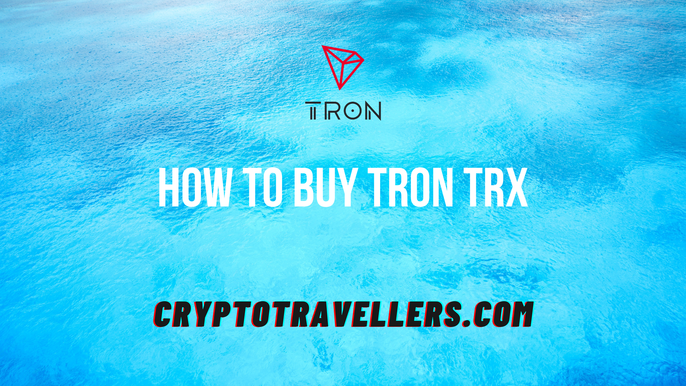 How to Buy TRON