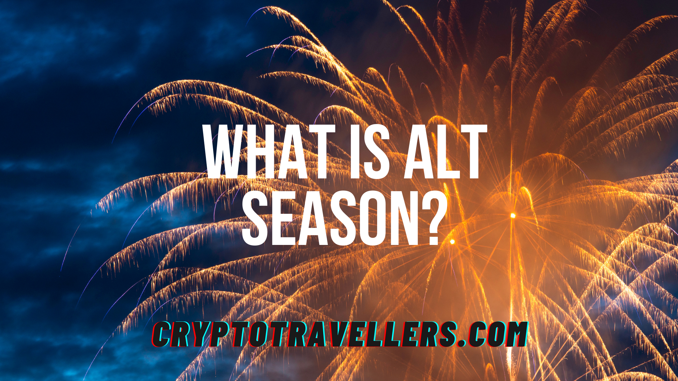What is Alt Season?