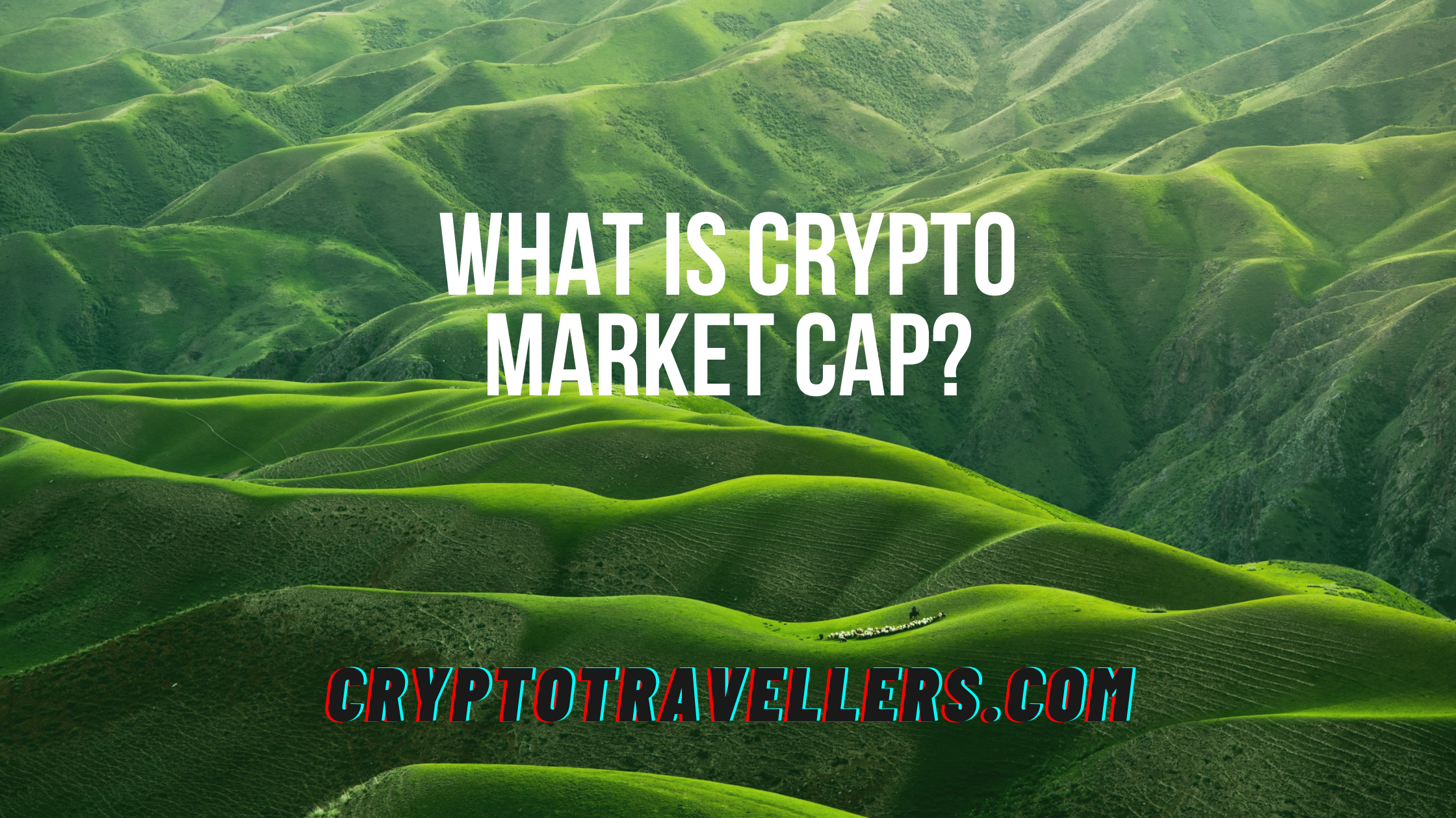What is Market Cap (in Crypto)?